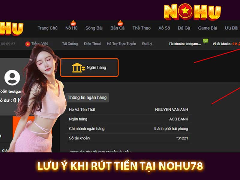 Lưu Ý Khi Rút Tiền Tại Nohu78