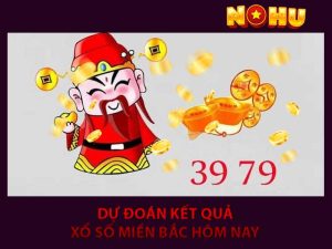 Dự Đoán Kết Quả Xổ Số Miền Bắc Hôm Nay